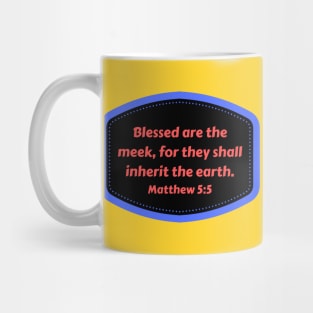 Bible Verse Matthew 5:5 Mug